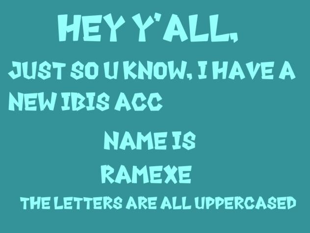 Ramexe, hehehehe.