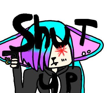 SHUT UP
