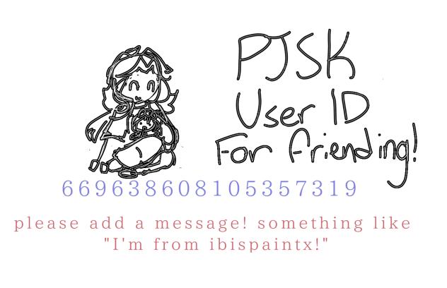 Pjsk user id!!