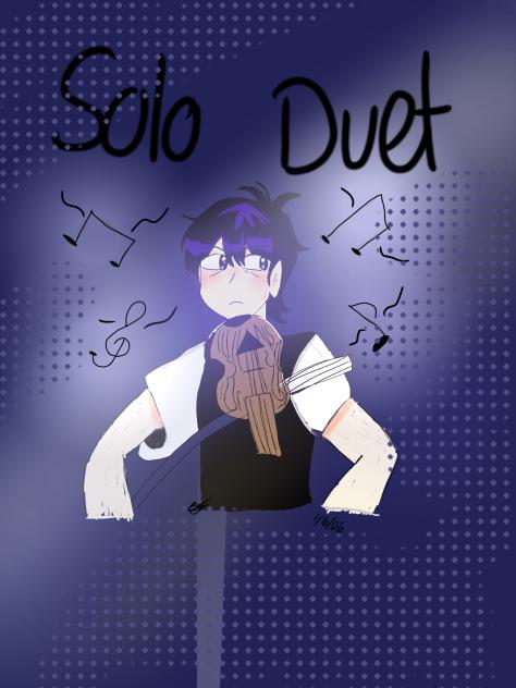 Solo Duet 🎻 ( sunny)