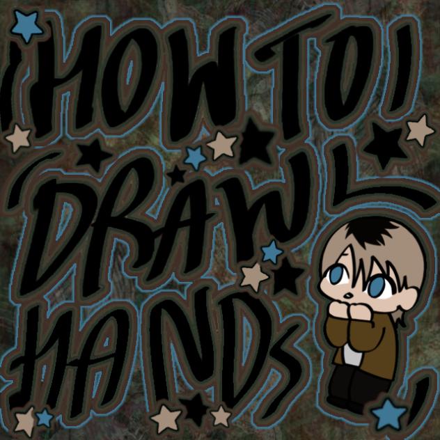 hand tutorial againnnnn