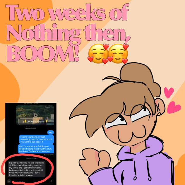 Two weeks of nothing, then BOOM!!