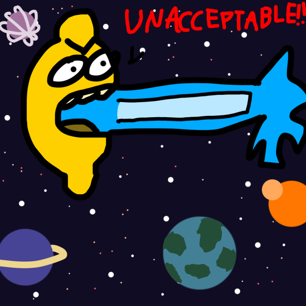 UNACCEPTABLE LAZER GO!