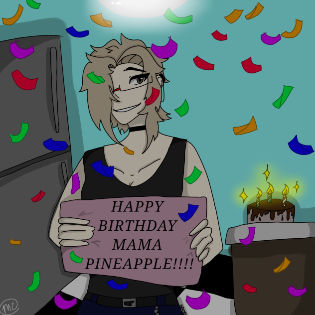 HAPPY BIRTHDAY MAMA PINEAPPLE!! 🎉🎂🎈