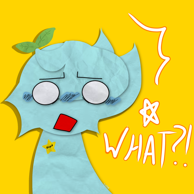 stupid