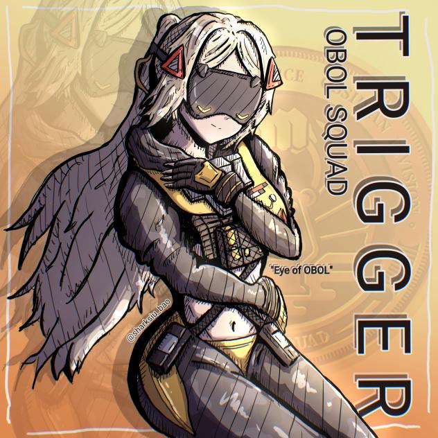 OBOL Squad, Trigger [ZZZ]