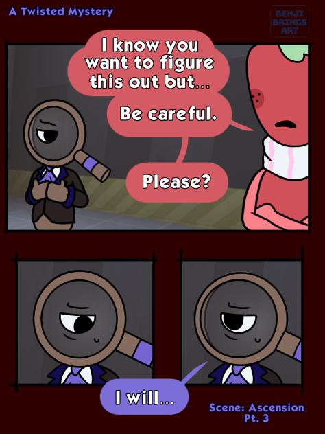 A Twisted Mystery AU Scene 1 Pt. 3