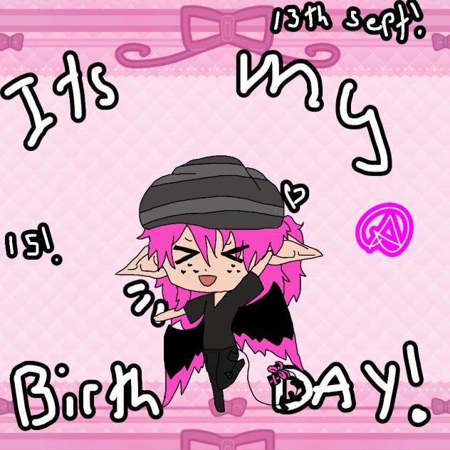 ITS MY BIRTHDAY 13THSEPT