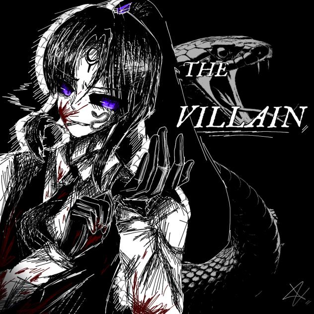 THE VILLAIN.