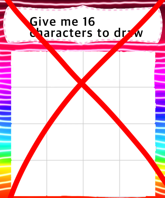 Give me 16 characters to draw