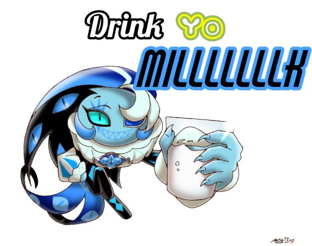 DRINK YO MILK