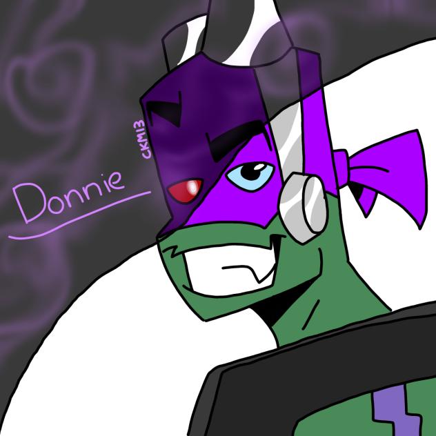 Donnie mwah ha ha ha
