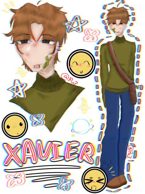 ✨Xavier✨🔥 (Finished^^)