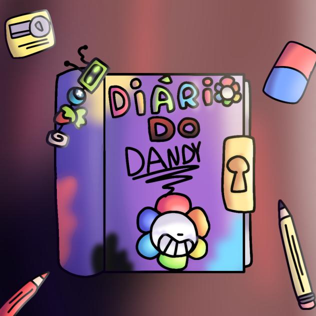 🌈dandy diário🌈
