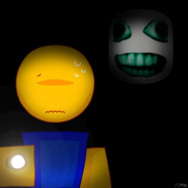 do NOT look behind you