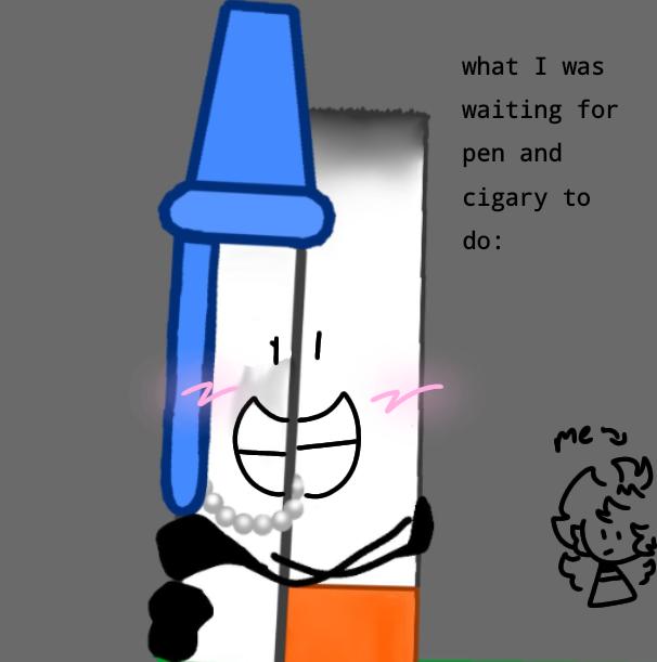 pen and cigary