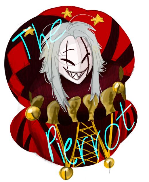 The Pierrot!