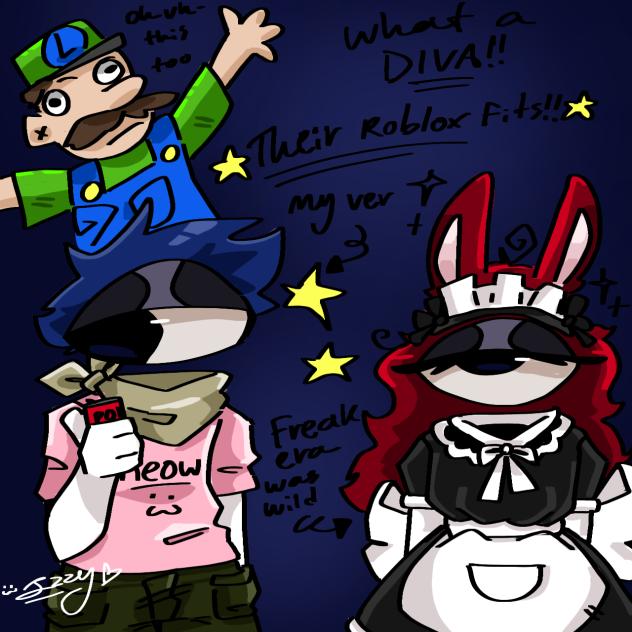 such a diva and a silly and my bst fren