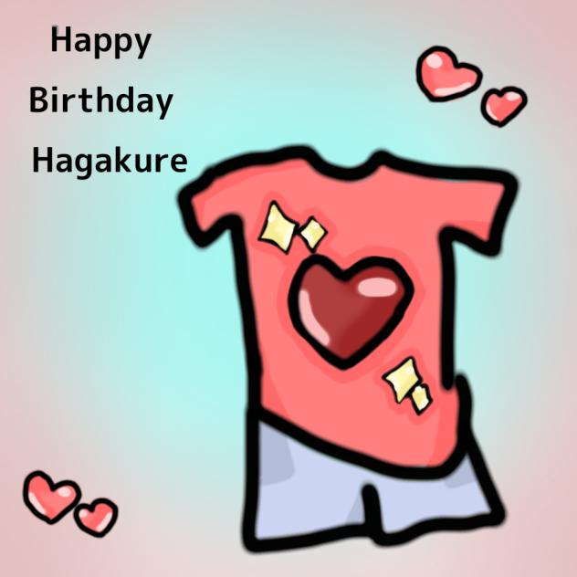 Happy Birthday Hagakure