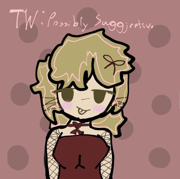 MIGHT BE SUGGJESTIVE!