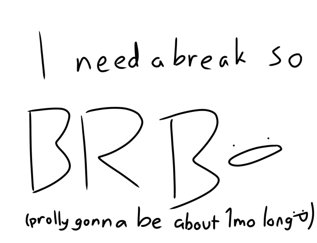 i need break