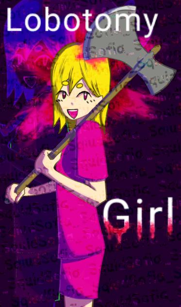 Lobotomy Girl