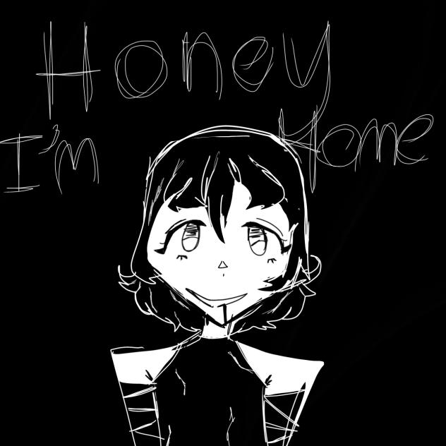 Honey I’m home untold failures