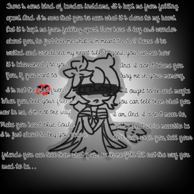 I'm not the way I am