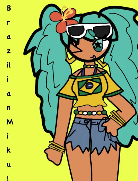 Brazilian miku!!