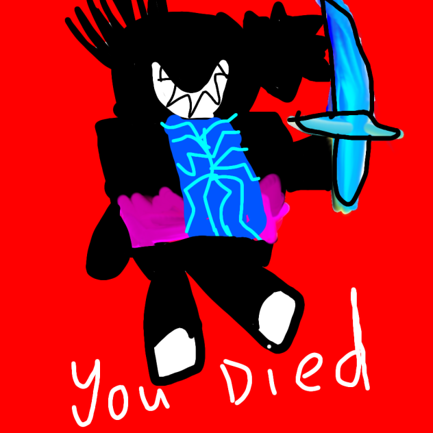 you died