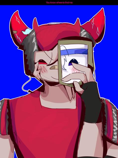 You know where to find me