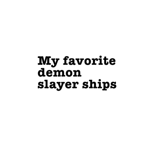 Demon slayer ships pt.1