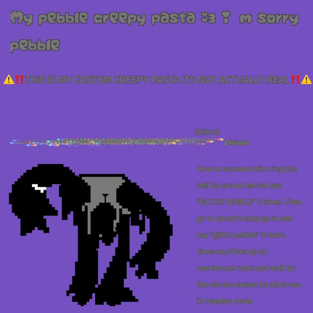 My dw creepy pasta (not real⚠️⚠️)