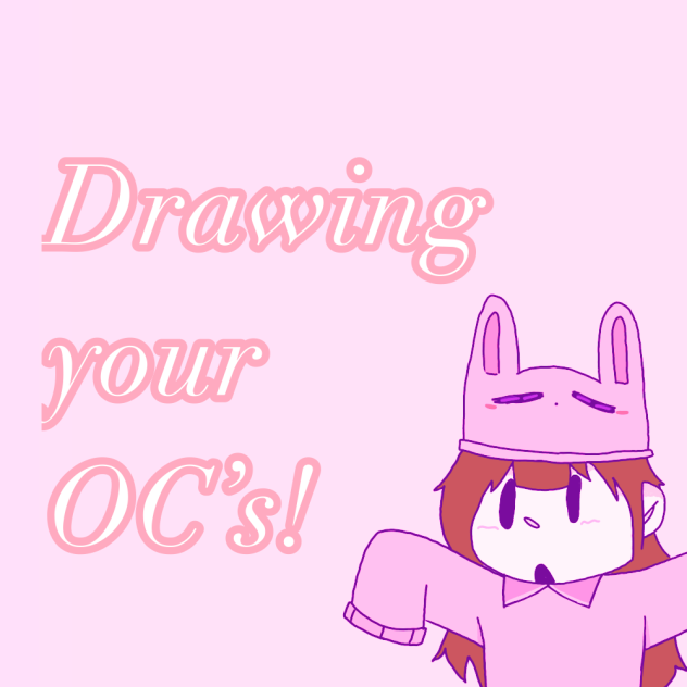 Drawing your OC’s!