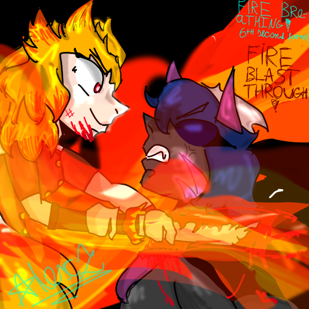Fire blast through!