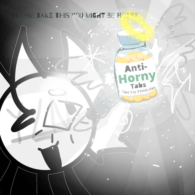 Anti horny tabs!