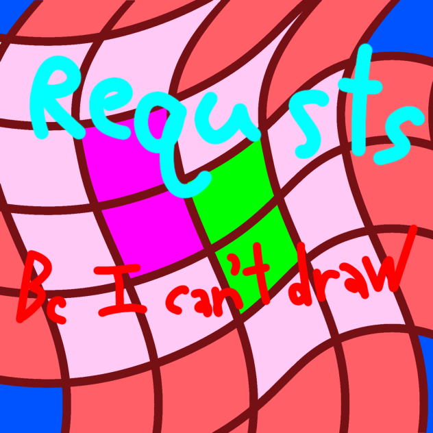 Requests