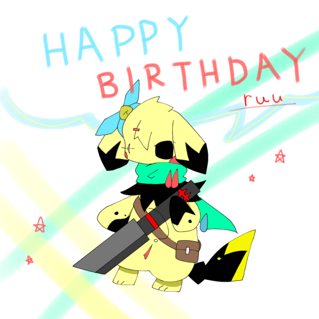 Happy birthday!!   ルウ