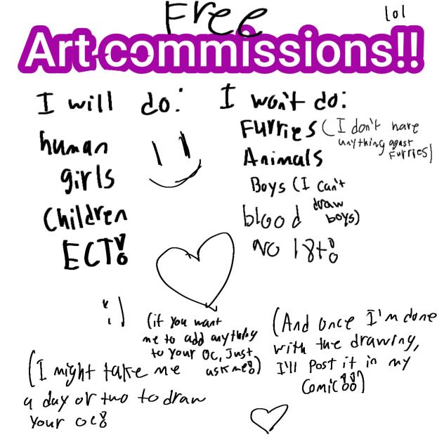Free Art Commissions!!