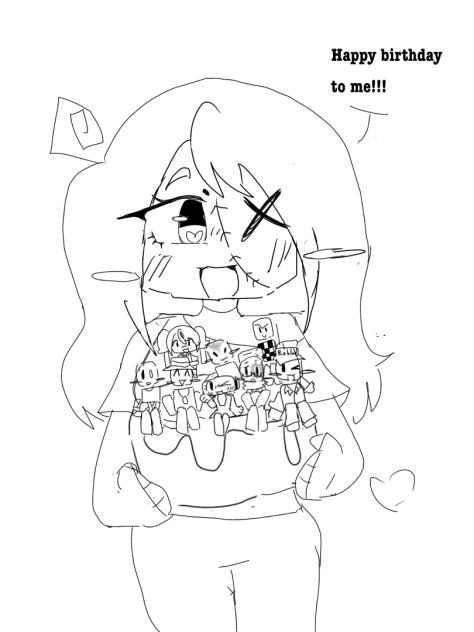 HAPPY BIRTHDAY TO ME (sketch)!!