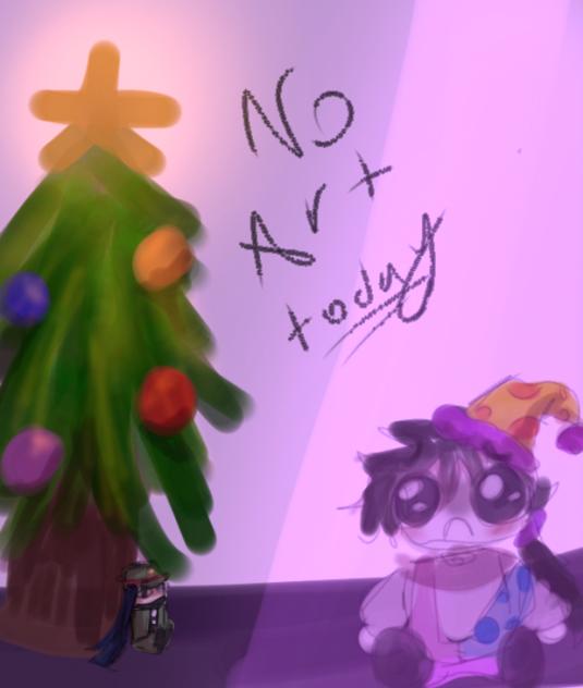 No Art 🤨 Christmas
