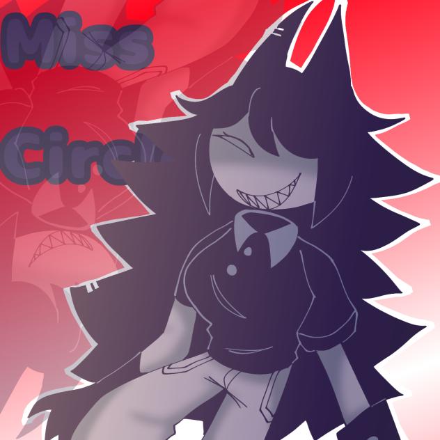 🔪 Miss Circle 🔪
