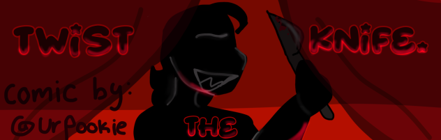 TWIST THE KNIFE BANNER CON