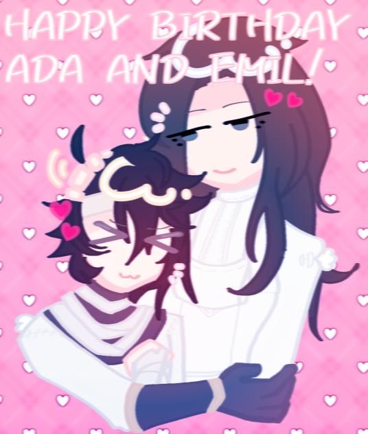 happy b day ada and Emil yayy