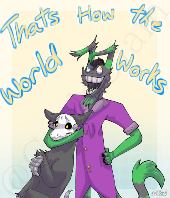 That's How The World Works!