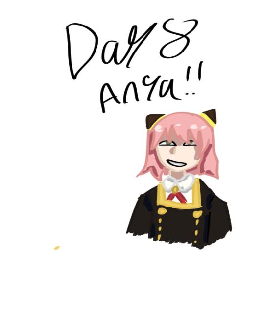 Day 8,Anya!!