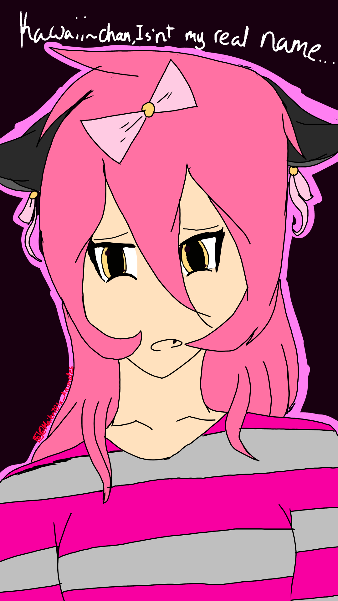 Kawaii~Chan, Isn't My Real Name.. - ibisPaint