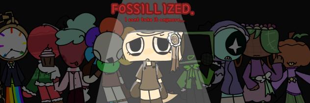 FOSSILIZED BANNER.
