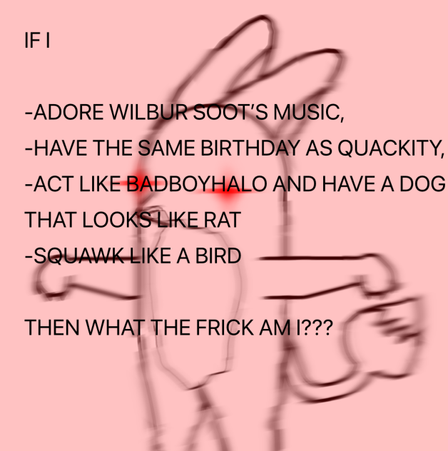 What am I  .ReAlLy HaRd.