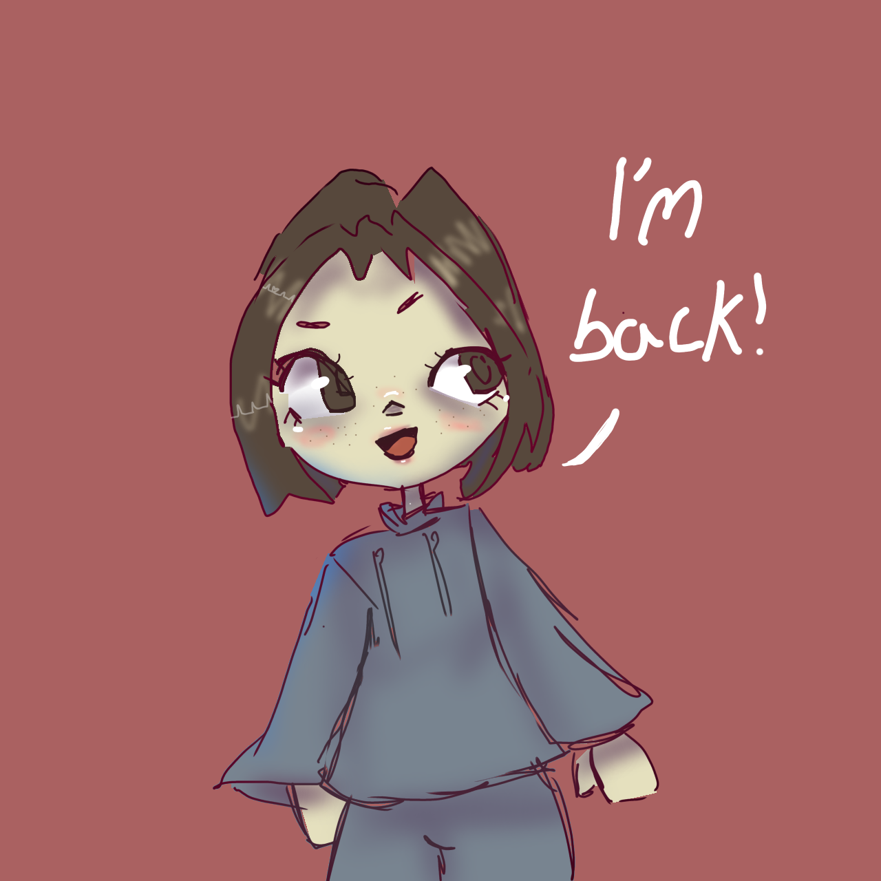 IM BACKKK!!! - ibisPaint